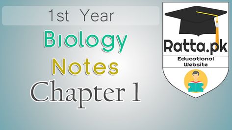 Ratta.pk: 1st Year Biology Notes Chapter 1 Introduction - 11... Class 11 Biology Notes Chapter 1, Bio Notes, Biology College, Job Test, Better English, History Notes, Class 11, Biography Books, Biology Notes