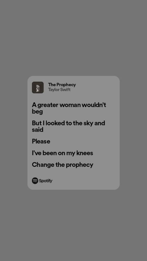 Taylor swift, the prophecy The Prophecy, Song Lyrics, Taylor Swift, Swift, Songs, Collage, Pins