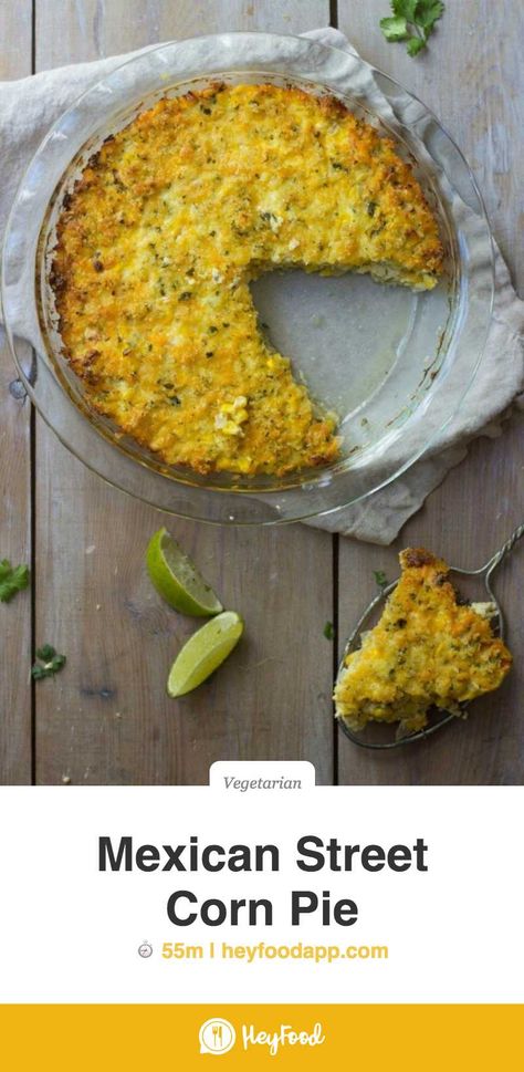 Mexican Street Corn Pie It’s all of the things you expect from street corn: fresh, heirloom sweet corn, garden jalapenos and cilantro, crumbly Mexican queso fresco, chilli powder and tart lime juice. All in pie form. #vegetarianmeal #vegetarianfoodporn #vegetarianlife #vegetariansofig #vegetarianlifestyle #vegetarianrecipes #vegetarians #vegetariancooking Recipe credit: The Gourmet RD Mexican Pie With Cornbread, Mexican Sweet Corn Cake Milk Street, Easy Mexican Sweet Corn Cake, Cheesecake Factory Street Corn, Yelapa Style Sweet Corn Pie, 30 Min Dinner, Corn Pie, Vegetarian Mexican, Vegetarian Life