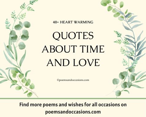 Sayings About Time And Love, Special Times Quotes, Quotes On Time And Love, Quote About Time And Love, Poem About Time And Love, Quotes About Spending Time Together, Time Love Quotes Watch, Always Together Quotes, Quality Time Quotes Relationships