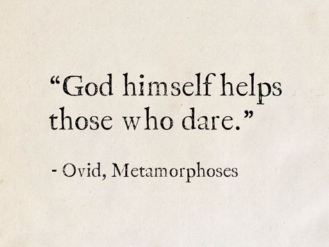 Ovid, Metamorphoses #quotes #Mythology #fantasy #books ##GreekMythology Ovid Metamorphoses Aesthetic, Morpheus Quotes, Metamorphosis Quotes, Starling House, Ovid Quotes, Shakespeare Quotes Life, Ovid Metamorphoses, William Shakespeare Quotes, Poet Quotes