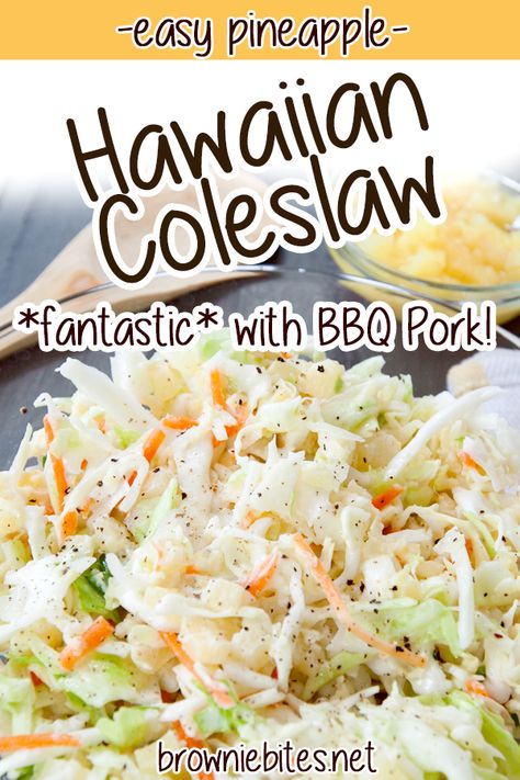 Coleslaw Recipe Pineapple, Tropical Slaw Recipe, Tropical Coleslaw Recipes, Coleslaw With Pineapple Recipes, Hawaiian Coleslaw Authentic, Island Coleslaw Recipe, Pineapple Coleslaw Recipe Easy, Cold Sides Dishes, Pineapple Slaw Recipes