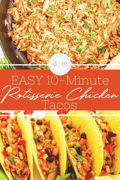 Easy Shredded Chicken Tacos, Shredded Chicken Tacos Recipe, Super Quick Dinner, Chicken Tacos Recipe Easy, Rotisserie Chicken Tacos, Chicken Tacos Recipe, Costco Rotisserie Chicken, Recipes Using Rotisserie Chicken, Easy Shredded Chicken