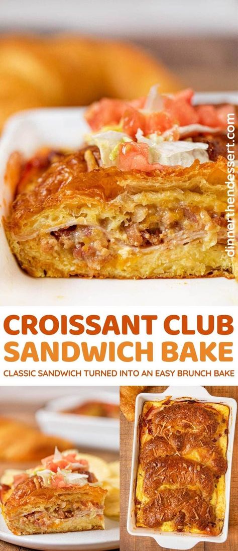 Croissant Club Sandwich Bake turns a classic sandwich into a perfect brunch, ready in 45 minutes! #brunch #breakfast #clubsandwich #croissant #breakfastbake #bacon #turkey #dinnerthendessert Easy Egg Custard, Easy Brunch Bake, Bacon Turkey, Brunch Bake, Dinner Then Dessert, Halloween Food Appetizers, Classic Sandwich, Egg Custard, Holiday Brunch