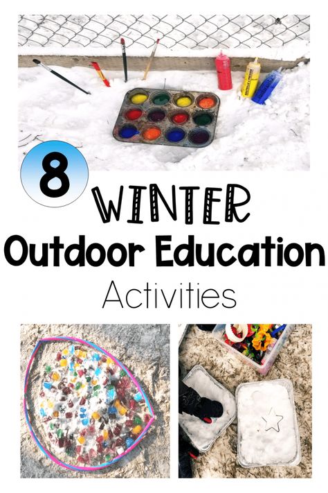 8 Easy Winter Outdoor Education Activities - Hands-On Teaching Ideas Outdoor Education Activities, Preschool Outdoor Activities, Learning Outside, Outdoor Activities For Toddlers, Outdoor Learning Activities, Keeping Kids Busy, Toddler Outdoor, Snow Activities, Winter Activity