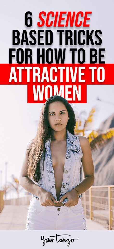 How To Be Attractive, How To Approach Women, Attract Girls, Seduce Women, Women Science, Be Attractive, Soulmate Connection, Relationship Psychology, Best Relationship Advice