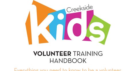 Creekside-Kids-Volunteer-Handbook.pdf Volunteer Handbook, Children Ministry Logo, Childrens Ministry Decor, Kids Church Rooms, Volunteer Training, Ministry Leadership, Children Ministry, Nursery Preschool, Church Nursery