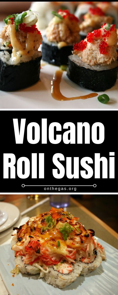 Volcano Sushi Roll Recipe, Volcano Roll Sushi, Cooked Sushi Rolls, Dragon Roll Sushi, Volcano Roll, Fried Sushi, Kitchen 101, Sushi Recipes Homemade, Gold Food