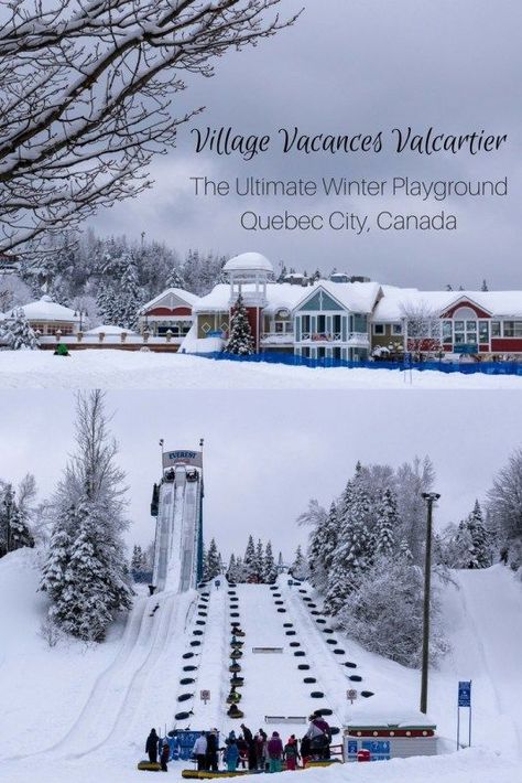 Village Vacances Valcartier - The Ultimate Winter Playground in Quebec #Québec #Voyage #Vacances #Valcartier #Hiver #Sortie #Village #Quebec #Travel #Roadtrip #Kids #Family #Famille Roadtrip Kids, Quebec Travel, Canada Travel Guide, Snow Tubing, Canadian Travel, Us Destinations, American Travel, Amazing Travel Destinations, Quebec City