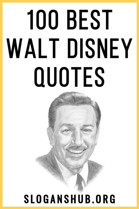 Pta Quotes Inspirational, Walt Disney Quotes Tattoo, Disney Quotes For Classroom, Disney Quotes Walt Disney, Famous Movies Quotes, Disney Letterboard Quotes, Disney Saying Tattoos, Best Disney Quotes Funny, Walt Disney World Quotes