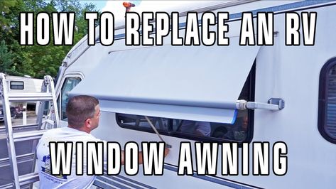 How to Replace RV Window Awning Fabric - Dometic / A&E Custom Awnings, Diy Awning, Basement Organization, Metal Awning, Window Awning, Car Awnings, Support Pictures, Rv Maintenance, Backyard Storage