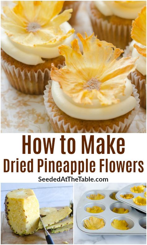 Dried pineapple flowers make a beautiful presentation on your cupcakes or dessert. Follow these steps on how to make flowers from pineapple slices. Cupcakes Summer Theme, Pineapple Slices Recipe, Sunflower Desserts, Dried Pineapple Flowers, Pineapple Cake Decoration, Hummingbird Cupcakes, Sunflower Fairy, Pineapple Cakes, Pineapple Cupcakes