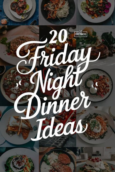 Get ready for the weekend with 20 simple yet flavorful dinner ideas that are perfect for your Friday night. Delicious meals for everyone! #DinnerTime #FridayFood #TastyRecipes Friday Night Dinner Recipes, Easy Friday Night Dinner Ideas, Friday Night Dinner Ideas, Night Dinner Recipes, Flavorful Dinner, Friday Night Dinner, Delicious Meals, Good Friday, Dinner Time