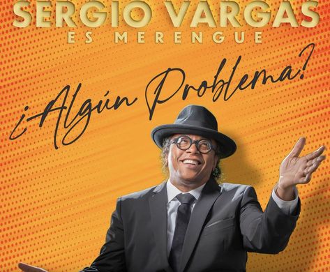 Sergio Vargas Es Merengue ¿Algún Problema?, así titula el álbum del dominicano Dominican Music, Ricky Martin, Musical, Movie Posters, Music, Film Posters, Meringue