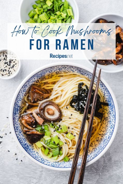 Ramen with Big Mushrooms inside Bowl Cook Mushrooms, Mushroom Ramen, Ramen Bowls, Homemade Ramen, Noodle Dish, How To Cook Mushrooms, Ramen Recipes, Ramen Bowl, Vegetarian Options