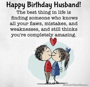 Happy Birthday Husband Romantic, Happy Birthday Wishes For Husband, Birthday Wishes For Husband, Happy Birthday Husband Quotes, Happy Birthday Wishes For Him, Birthday Message For Husband, Husband Birthday Quotes, Romantic Birthday Wishes, Birthday Husband