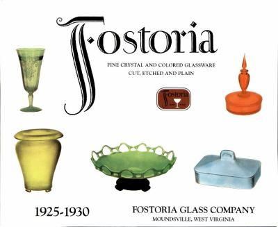 Fostoria Glassware, Crystal Glassware Antiques, Vintage Dishes Antiques, Fostoria Crystal, Glass Book, Antique Glass Bottles, Fostoria Glass, Colored Glassware, Antique Glassware