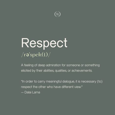 Respect Meaning, Biblical Femininity, Tradition Quotes, Respect Quotes, Healthy Communication, Meaningful Conversations, Dalai Lama, Make An Effort, Motivational Words