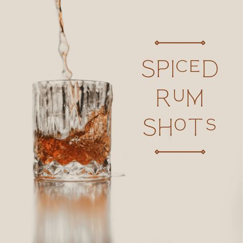 Captain Morgan Drinks Spiced Rum, Rum Shots Recipes, Captain Morgan Shots, Captain Morgan Drinks, Tasty Shots, Spiced Rum Recipes, Rum Drinks Easy, Easy Shot Recipes, Spiced Rum Drinks