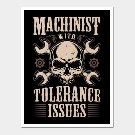 Machinist Logo, Machinist Tools, Machine Shop, Metal Fabrication, Machine Tools, Funny Gifts, From Scratch, Print Design, Logo Design