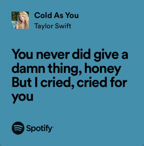 Song Quotes Taylor Swift, Music Poems, Taylor Quotes, Real Lyrics, Best Lyrics, Caption Lyrics, Taylor Swift Debut, Relatable Lyrics, Taylor Swift Song Lyrics