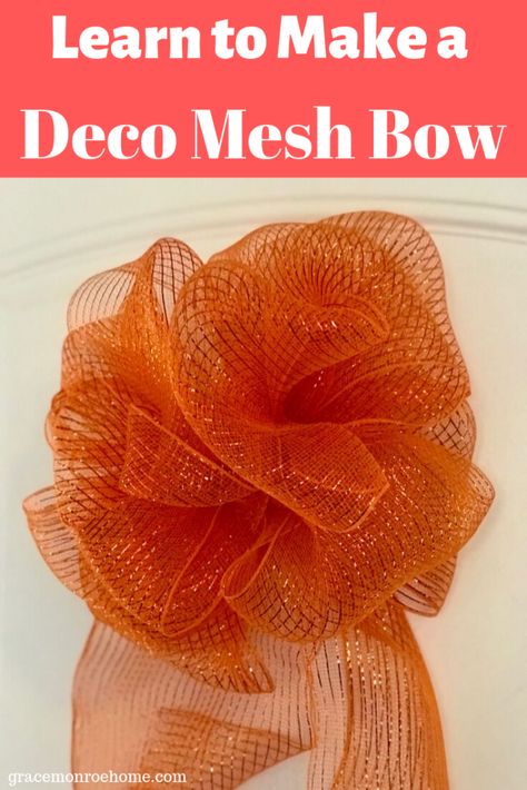 How to Make a Deco Mesh Bow | Grace Monroe Home Deco Mesh Decorating Ideas, How To Make A Bow Out Of Deco Mesh, Mesh Ribbon Bows How To Make, Christmas Mesh Bows Diy, How To Make A Deco Mesh Bow, Deco Mesh Bows Diy How To Make, How To Make A Mesh Bow, How To Make Mesh Bows, Bow With Mesh Ribbon