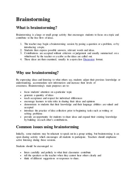 Brainstorming  What is brainstorming?  Brainstorming is a large or small group activity that encourages students to focus ... What Is Brainstorming, Brainstorming Techniques, Small Group Activity, Small Group Activities, Building Ideas, Group Activities, Student Encouragement, 5th Grades, Team Building