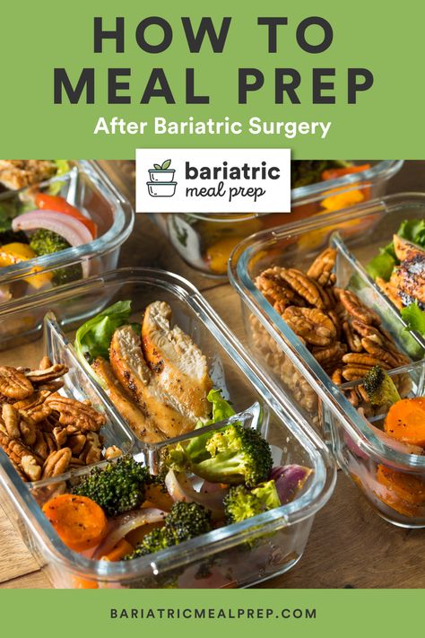 Affordable Meal Prep, Best Meal Prep Containers, Bariatric Friendly Recipes, Bariatric Diet, Best Meal Prep, Bariatric Eating, Low Carb Meal Prep, Sample Meal Plan, Bariatric Recipes