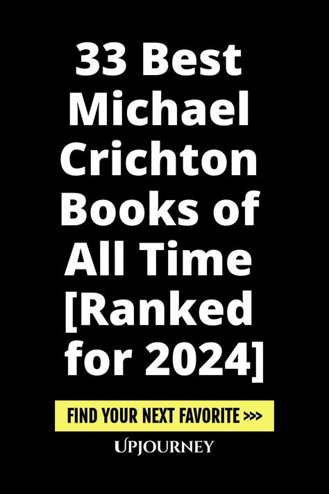 Explore the ultimate list of the top 33 Michael Crichton books, ranked for 2024. Whether you're a longtime fan or new to his work, discover the best reads by this iconic author. From thrilling science fiction to captivating narratives, these books are must-reads for any book lover. Check out the complete ranking and add some of Crichton's masterpieces to your reading list today! Michael Crichton Books, Best Reads, Psychology Terms, Fiction Books To Read, Michael Crichton, Friendship And Dating, Think Deeply, Life Questions, Favorite Novels