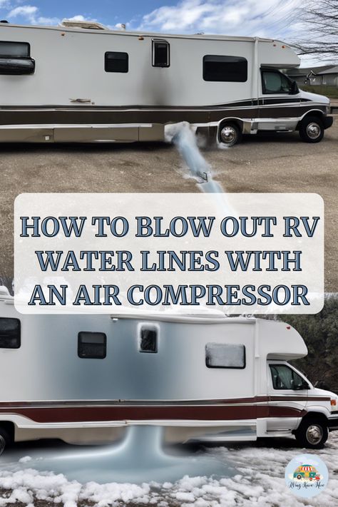 Ready to winterize your RV like a pro? Discover the step-by-step guide to blowing out your RV water lines with an air compressor, ensuring your home-on-wheels is safe from freezing damage! 🚐❄️ How do you plan to protect your RV this winter? Share with us! Click to learn more. #RVingKnowHow #RVWinterizing #RVmaintenance #RVtips Winterize Rv, Rv Camping List, Rv Winterizing, Camper Maintenance, Leisure Travel Vans, Travel Vans, R Pod, Rv Repair, Rv Water