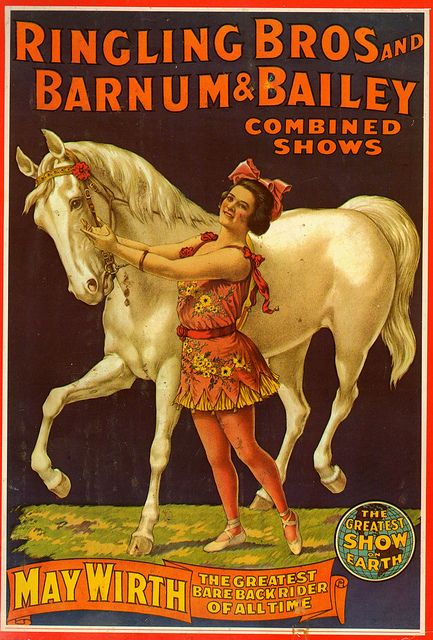 Ringling Bros and Barnum & Bailey Circus Show Posters May Wirth 1910-1920 by janwillemsen, via Flickr Cirque Vintage, Old Posters, Vintage Circus Posters, Barnum Bailey Circus, Ringling Brothers, Advertising Archives, Circus Sideshow, Circus Show, Circus Poster