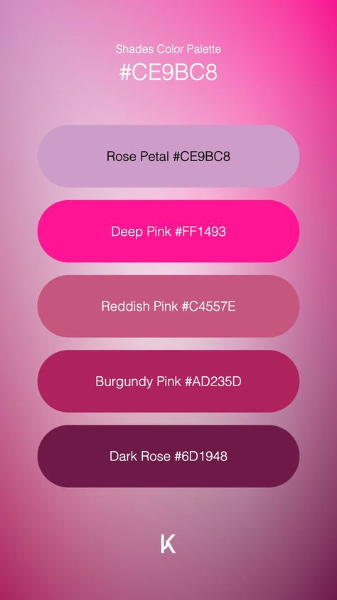 Shades Color Palette Rose Petal #CE9BC8 · Deep Pink #FF1493 · Reddish Pink #C4557E · Burgundy Pink #AD235D · Dark Rose #6D1948 Burgundy And Pink Color Palette, Dark Pink Color Palette, Rose Pink Color Palette, Pink Color Combos, Pink And Purple Color Palette, Pink Color Palette, Purple Color Palettes, Media Production, Hex Color Palette