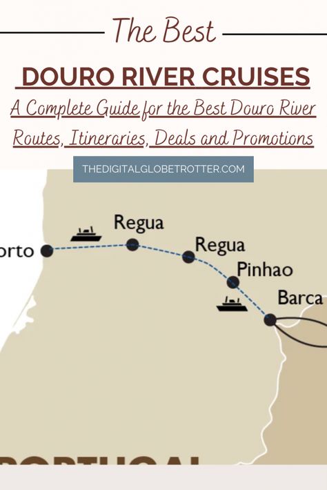 The Douro River’s Best River Cruises – A Complete Guide for the Best Douro River, Itineraries, Deals and Promotions – The Digital Globetrotter Portugal River Cruise, Tauck Tours, Douro River Cruise, Seine River Dinner Cruise, Amazon River Cruise, Best River Cruises, Celebrity Summit, Cunard Cruise, Seine River Cruise