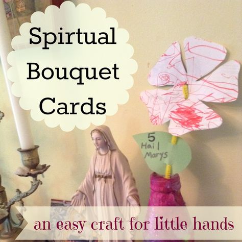 Cute spiritual bouquet cards that actually look like flowers. #catholic Spiritual Bouquet Catholic, Catholic Virtues, Coop Art, Spiritual Bouquet, Catholic Kids Crafts, Catholic Classroom, Catholic Kids Activities, Catholic Feast Days, Liturgical Living