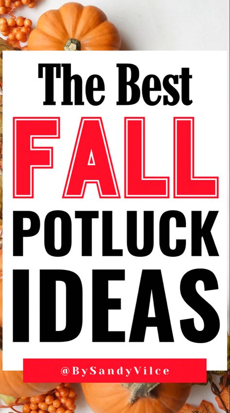 The best fall potluck ideas Fall Potluck Decoration Ideas, September Potluck Themes, Teacher Potluck Ideas, Fall Themed Luncheon Ideas, Fall Potluck Themes, Fun Potluck Themes, Office Potluck Ideas Lunch, Potluck Theme Ideas, Fall Potluck Ideas