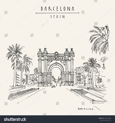 Spain Sketch, Barcelona Sketch, Barcelona Drawing, Spain Illustration, Spain Drawing, Urban Drawing, Postcard Poster, Barcelona Tattoo, Triumphal Arch