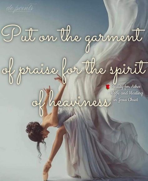 Put On The Garment Of Praise, Garment Of Praise, Peace Scripture, Feeling Wanted, Spiritual Encouragement, Bride Of Christ, Bible Study Verses, Daughters Of The King, Prayer Board