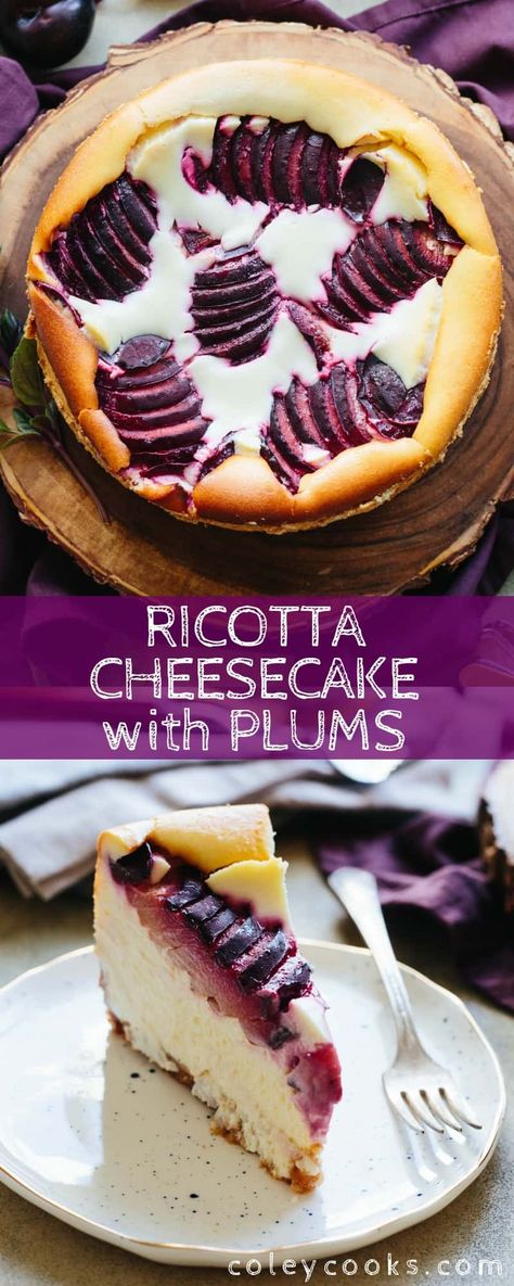 Ricotta Cheesecake with Plums - Coley Cooks Torte Recipes, Fruit Cheesecake, Chicory Recipe, Ricotta Cheesecake, Plum Recipes, Baked Cheesecake, Cheesecake Dessert, Bakery Ideas, Dessert Easy