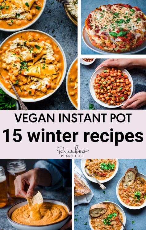 Healthy Comfort Food Dinners, Recipes For Winter, Vegan Winter Recipes, Instapot Meals, Vegan Instant Pot, Healthy Winter Meals, Vegan Instant Pot Recipes, Vegetarian Instant Pot, Instant Pot Cookbook