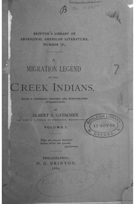 A Migration Legend of the Creek Indians - Albert Samuel Gatschet - Google Books Muskogee Creek, Creek Indians Muskogee, Muscogee Creek, Native American Literature, Books By Native American Authors, Indigenous Books, Native American Reservation, Aboriginal American, Indian Tribes