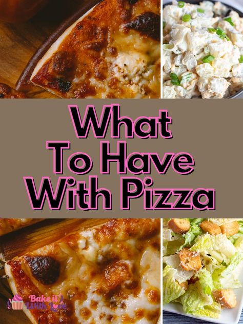 Here's what to serve with pizza so that you can transform your ordinary pizza night into a well-rounded, tasty dinner! This list of 13+ delicious ideas all pair perfectly with any kind of pizza! From wings to salads, I have a recipe for it all! BakeItWithLove.com #bakeitwithlove #pizza #dinner #pizzanight #appetizer #whattoserve #sides Salads For Pizza Party, Pizza Wings Party, Salads That Go Well With Pizza, Pizza Meals Ideas, Salad Recipes For Pizza Night, Sides For Pizza Night, Party Food With Pizza, Food That Goes With Pizza, Sides To Go With Pizza Party