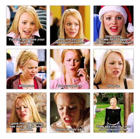 Mean Girls. Regina George. Regina George Aesthetic Quotes, Regina George Iconic Quotes, Regina George Quotes, Mean Girls Plastics, Mean Girl 3, Mean Girls Aesthetic, Girls Memes, Do Not Trust, Mean Girl Quotes