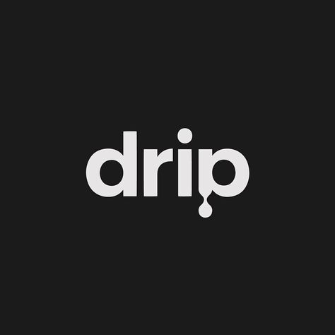 drip - #verbicon by Liam Warsop + Jordan Trofan Realty Logo Design Ideas, Drip Typography, Drip Logo Design, Popsicle Brand, Dripping Logo, Realty Logo Design, Liquid Logo, Drip Logo, Dry Logo