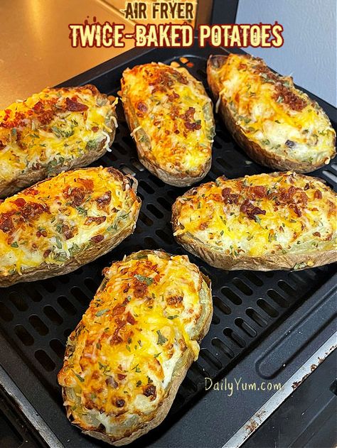 Air Fryer Twice-Baked Potatoes Twice Baked Potatoes Recipe, Daily Yum, Air Fry Potatoes, Potatoe Recipes, Air Fryer Baked Potato, Potato Skin, Air Fryer Oven Recipes, Airfryer Recipes, Baked Potato Recipes