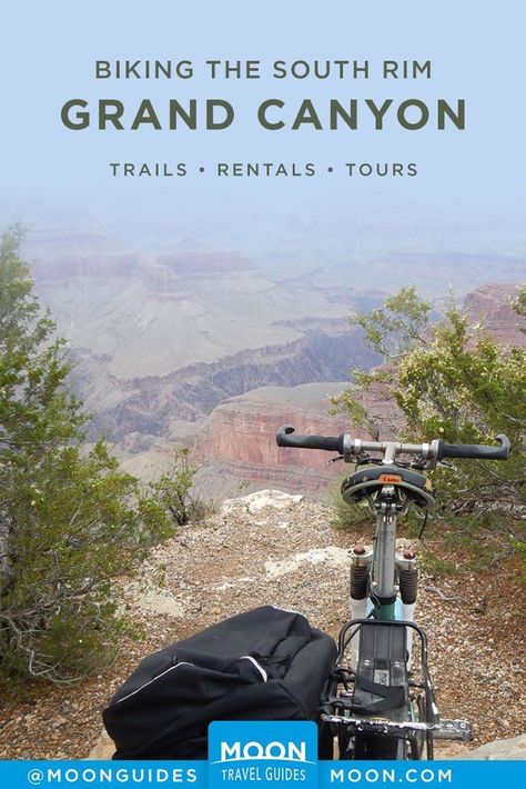 Canyon Bike, Southwest Travel, Grand Canyon South Rim, Trip To Grand Canyon, Bike Trail, Visit Usa, Bike Saddle, Bike Rental, Camping Spots