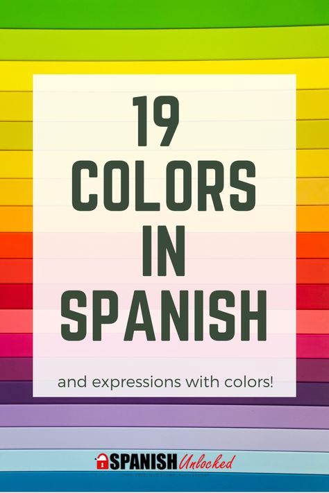 Colors Spanish, Colors In Spanish, Teaching Colors In Spanish, How To Say Swear Words In Spanish, How To Speak Spanish Fluently, Common Spanish Phrases For Teachers, Teach Yourself Spanish, Learn Spanish Free, Spanish Colors