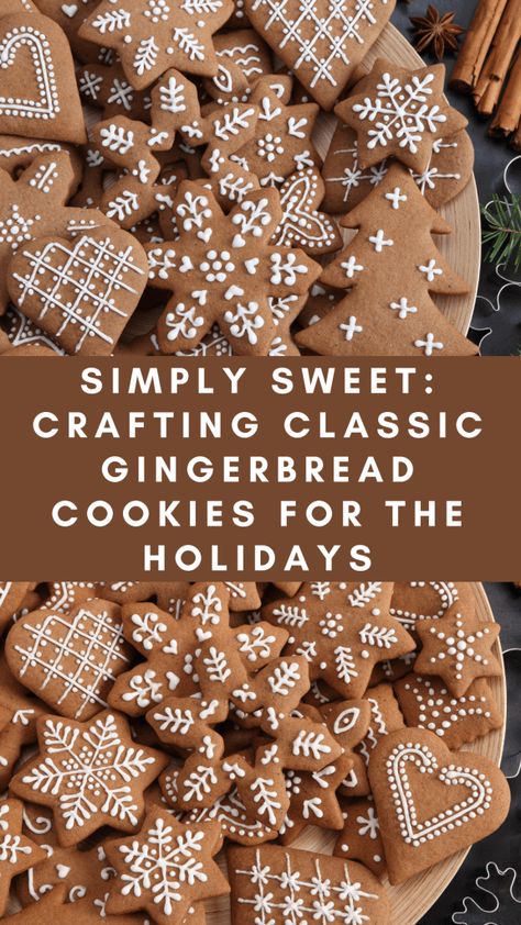 Simply Sweet: Crafting Classic Gingerbread Cookies for the Holidays - LavandaMichelle Gingerbread Cookie Recipe, Gingerbread Cookies Decorated, Cut Out Cookie Recipe, Cutout Cookies, Ginger Bread Cookies Recipe, Holiday Favorite Recipes, Gingerbread Decorations, Gingerbread Recipe, Cutout Sugar Cookies