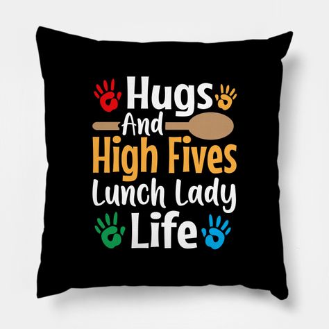 Celebrate the important role of lunch ladies in school communities with our Hugs and High Fives: Lunch Lady Life shirt. Perfect for those who work in school cafeterias and bring smiles and nourishment to students' lives. Show your pride in serving delicious meals with love and create a positive impact on children's daily experiences with this heartwarming design.Lunch lady decorations ideal for any cafeteria worker and lunch lady squad who really enjoys come back to school -- Choose from our va… Come Back To School, School Kitchen, Nutrition Quotes, Lunch Lady, School Cafeteria, Lunch Room, School Community, Delicious Meals, High Five