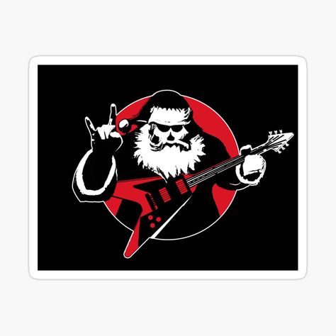 Get my art printed on awesome products. Support me at Redbubble #RBandME: https://www.redbubble.com/i/sticker/Santa-Claus-Playing-Guitar-Heavy-Metal-Christmas-by-TMBTM/126463542.EJUG5?asc=u Heavy Metal Christmas, Scary Christmas, Xmas Sticker, Christmas Canvas Art, Happy Xmas, Redbubble Stickers, Metal Fan, Metal Christmas, Christmas Canvas