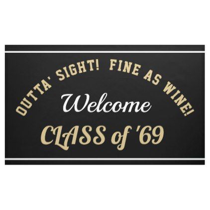 Class of '69 reunion banner - homecoming party diy customize personalize idea High School Reunion, Shop Class, Homecoming Party, School Reunion, Outdoor Banners, Party Diy, Custom Banners, Perfect Party, Diy Party